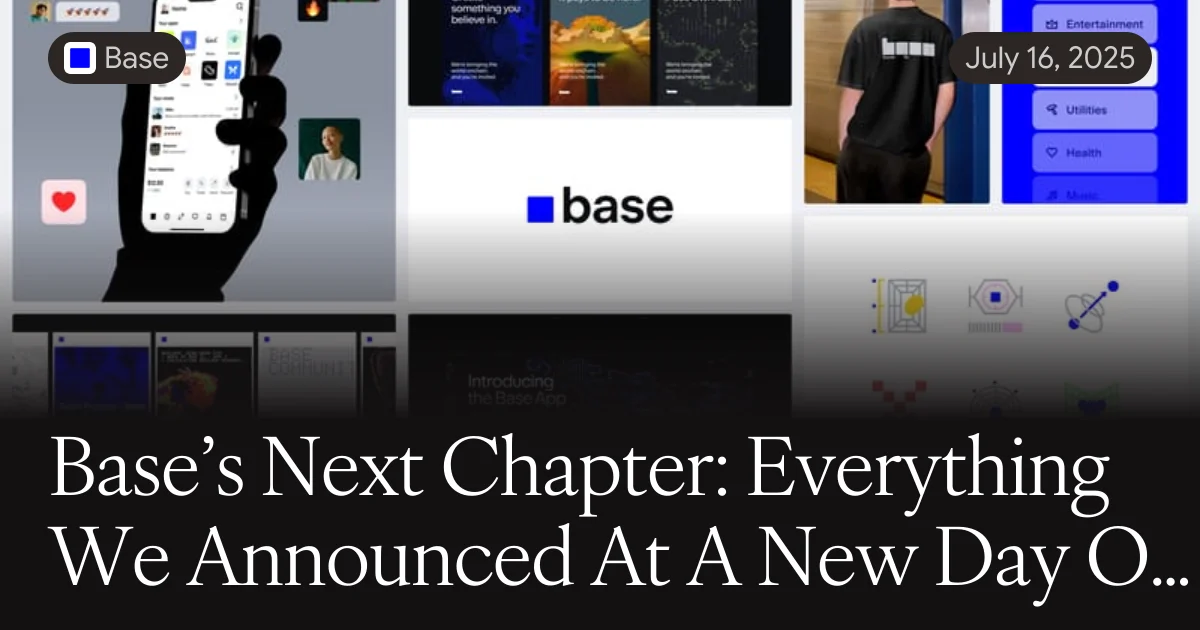 Header van de Base-blog: 'Base's Next Chapter: Everything We Announced At A New Day One'