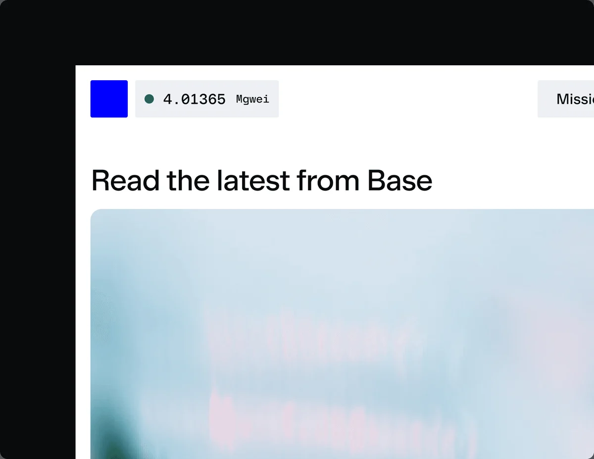 Base-blog-UI: 'Read the latest from Base'