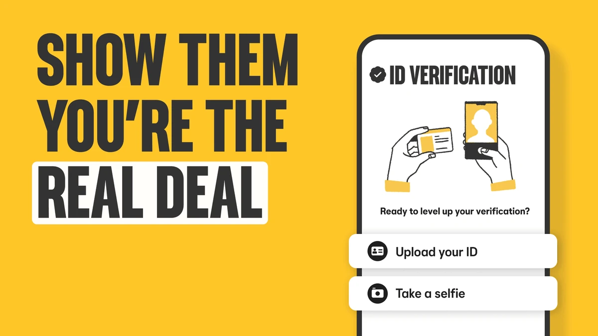 Bumble ad: 'Show them you're the real deal' with ID verification