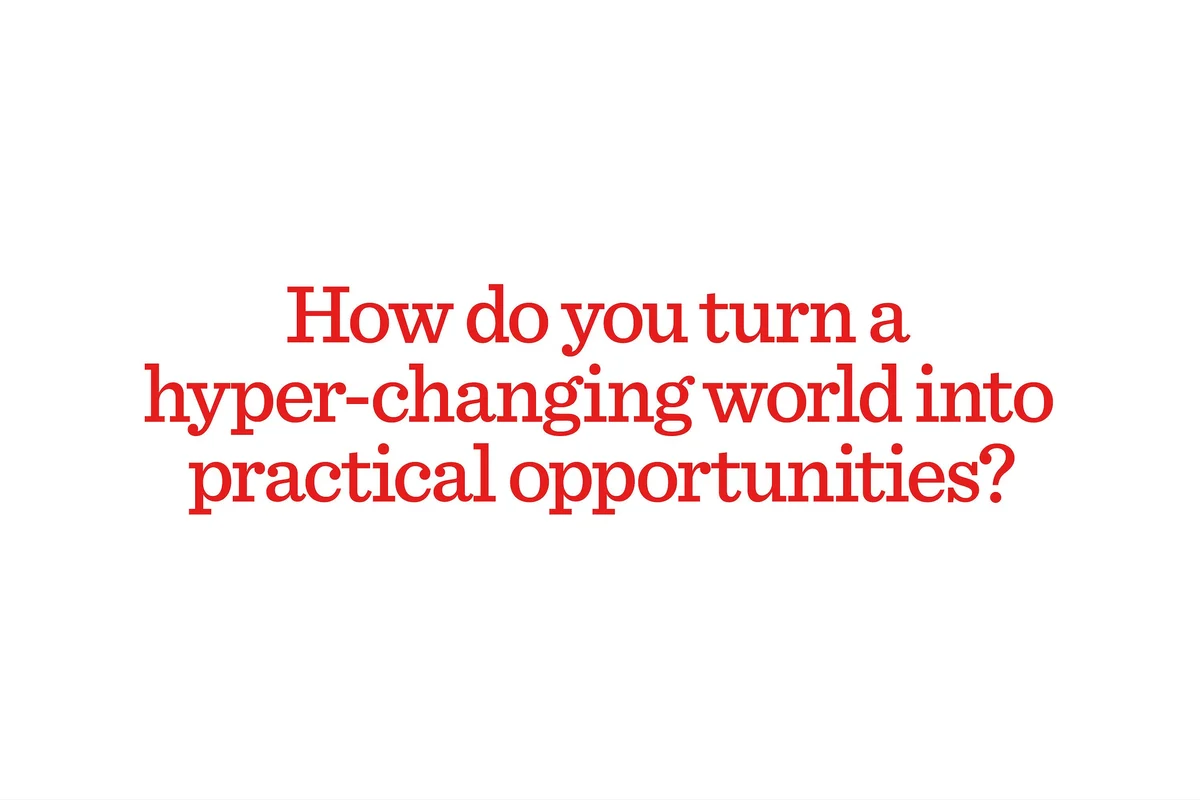 CNET headline: 'How do you turn a hyper-changing world into practical opportunities?'