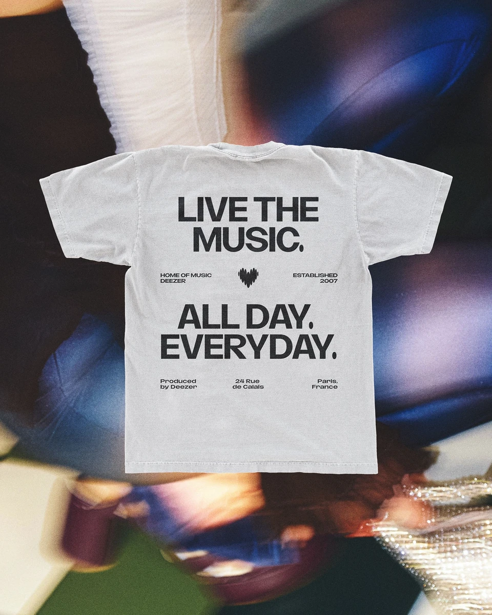 Deezer T-shirt: 'Live the music, all day everyday'