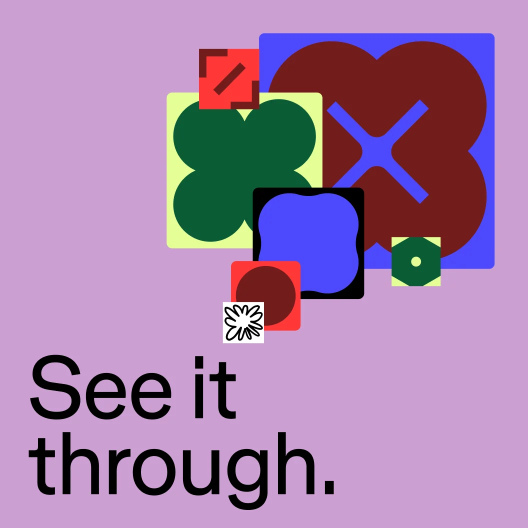 Figma poster: 'See it through.' on lilac