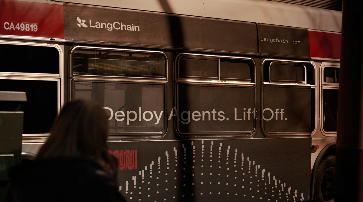 LangChain bus ad: 'Deploy Agents. Lift Off.'