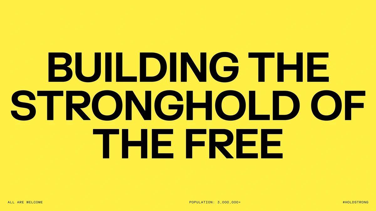 Solflare poster: 'Building the stronghold of the free' on yellow
