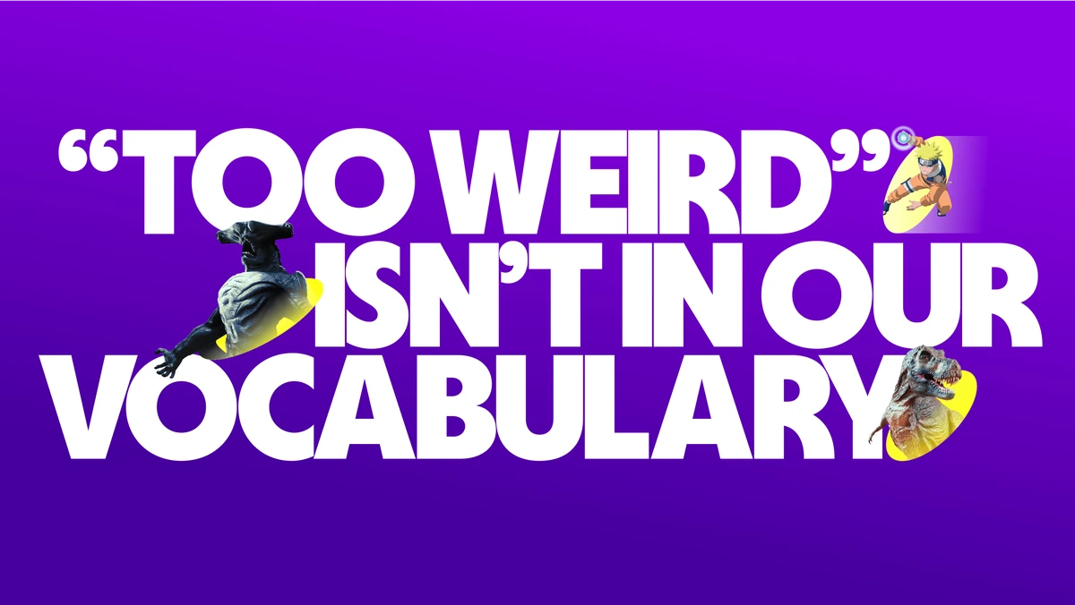 Tubi ad: '"Too weird" isn't in our vocabulary'